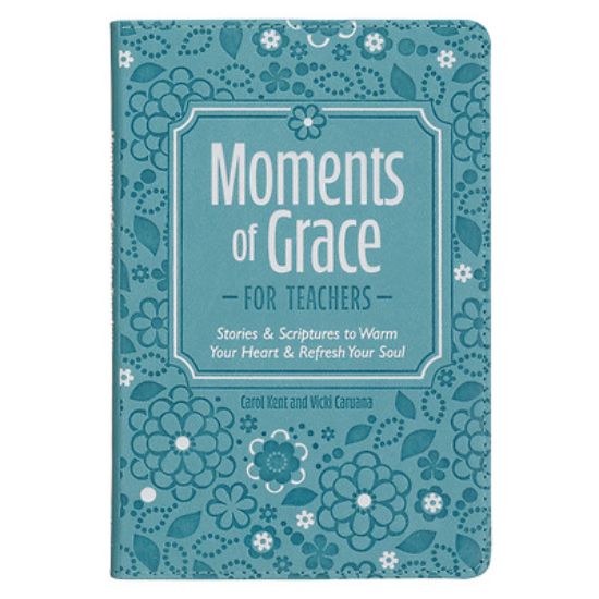 Picture of Moments of Grace for Teachers
