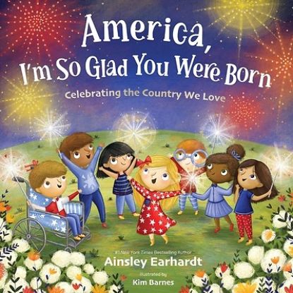Picture of America, I'm So Glad You Were Born