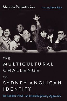 Picture of The Multicultural Challenge to Sydney Anglican Identity