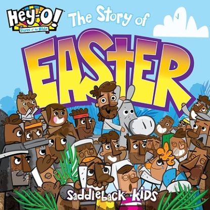 Picture of Hey-O! the Story of Easter