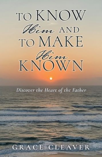 Picture of TO KNOW HIM and TO MAKE HIM KNOWN