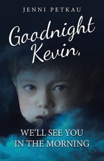 Picture of Goodnight Kevin, We'll See You in the Morning