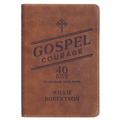 Picture of Gospel Courage; 40 Days to Sharing Your Faith
