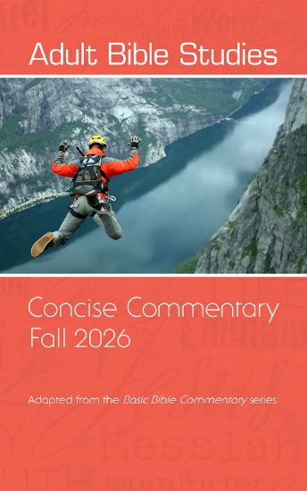 Picture of Adult Bible Studies Fall 2026 Concise Commentary