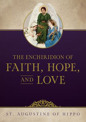 Picture of The Enchiridion of Faith, Hope, and Love