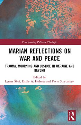 Picture of Marian Reflections on War and Peace