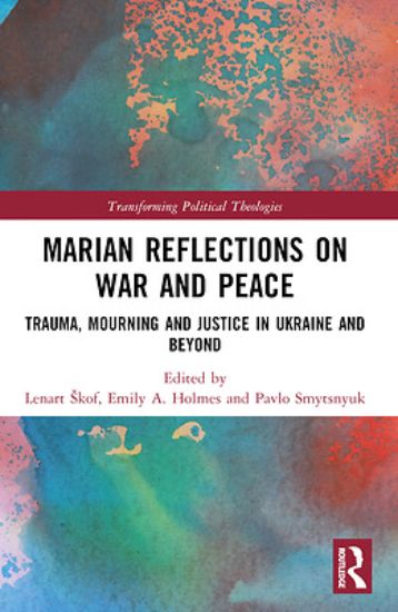 Picture of Marian Reflections on War and Peace