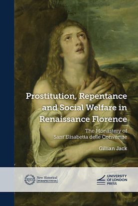 Picture of Prostitution, Repentance and Social Welfare in Renaissance Florence