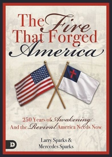 Picture of The Fire That Forged America