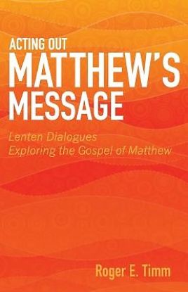 Picture of Acting Out Matthew's Message