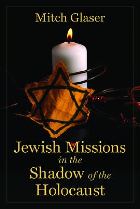 Picture of Jewish Missions in the Shadow of the Holocaust