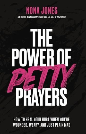 Picture of The Power of Petty Prayers
