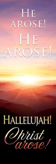 Picture of He Arose! Hallelujah! Christ Arose! Easter 2' x 6' Fabric Banner