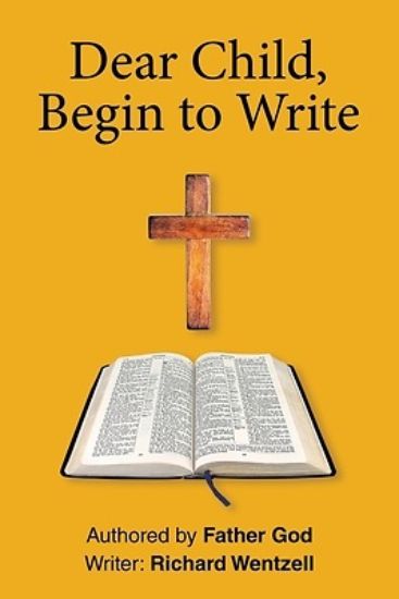 Picture of Dear Child, Begin to Write