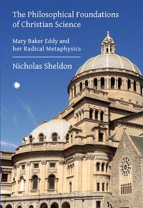 Picture of The Philosophical Foundations of Christian Science