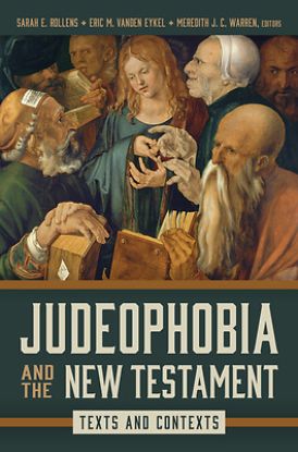 Picture of Judeophobia and the New Testament