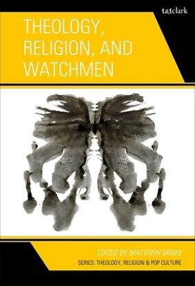 Picture of Theology, Religion, and Watchmen