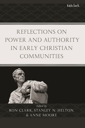 Picture of Reflections on Power and Authority in Early Christian Communities