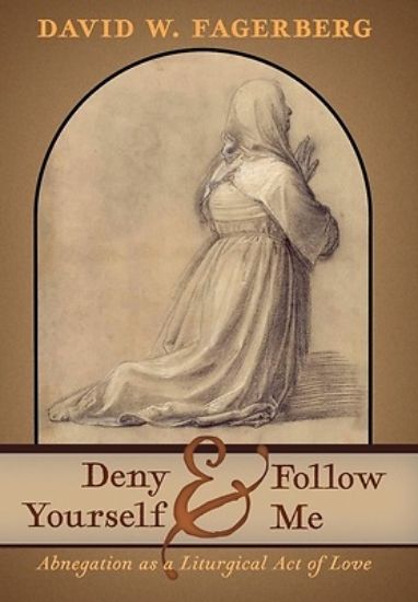 Picture of Deny Yourself and Follow Me