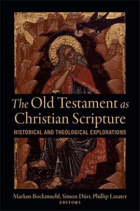 Picture of The Old Testament as Christian Scripture