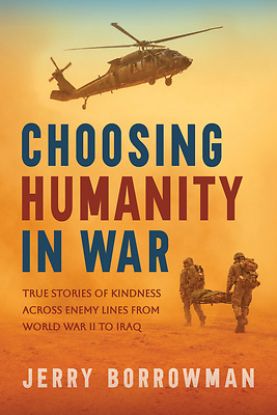Picture of Choosing Humanity in War