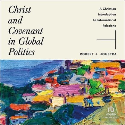 Picture of Christ and Covenant in Global Politics