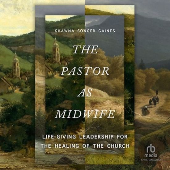 Picture of The Pastor as Midwife