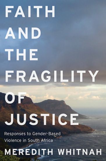 Picture of Faith and the Fragility of Justice
