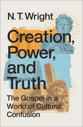 Picture of Creation, Power, and Truth