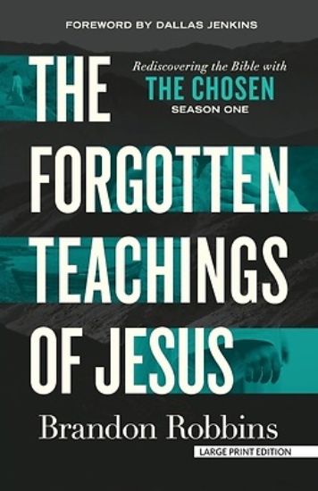 Picture of The Forgotten Teachings of Jesus