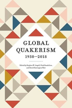 Picture of Global Quakerism, 1938-2018
