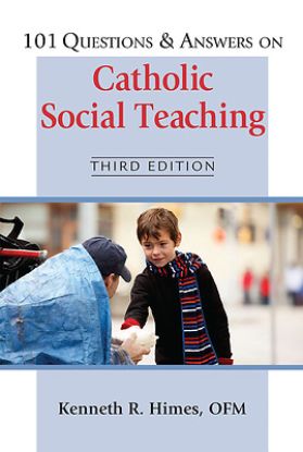 Picture of 101 Questions & Answers on Catholic Social Teaching