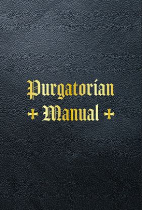 Picture of Purgatorian Manual