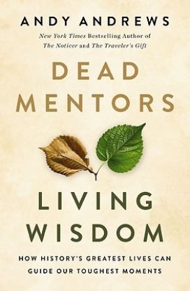 Picture of Dead Mentors, Living Wisdom
