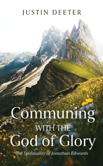 Picture of Communing with the God of Glory