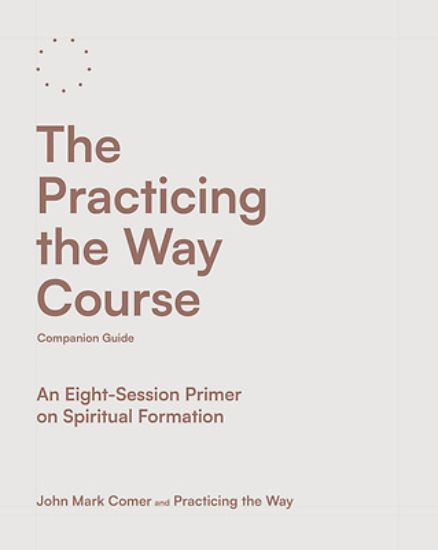 Picture of The Practicing the Way Course Companion Guide