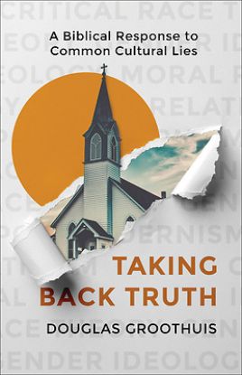 Picture of Taking Back Truth