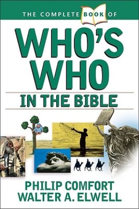 Picture of The Complete Book of Who's Who in the Bible