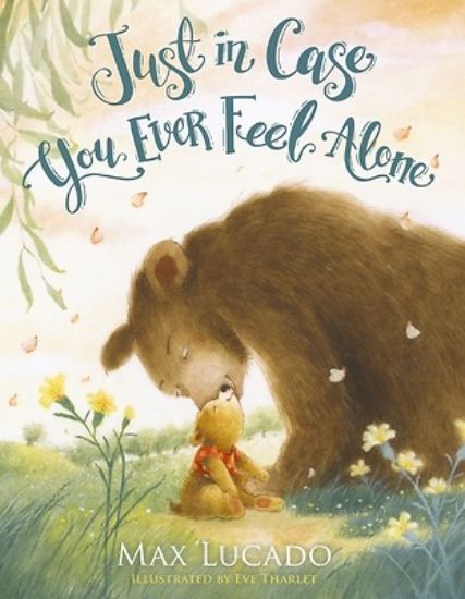 Picture of Just in Case You Ever Feel Alone