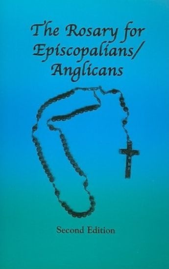Picture of The Rosary for Episcopalians/Anglicans