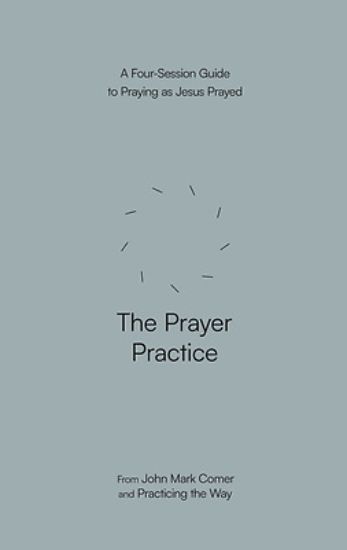 Picture of The Prayer Practice