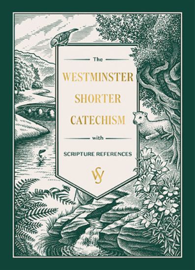 Picture of The Westminster Shorter Catechism