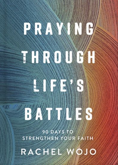 Picture of Praying Through Life's Battles