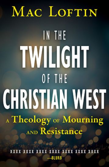 Picture of In the Twilight of the Christian West