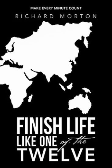 Picture of Finish Life Like One of the Twelve