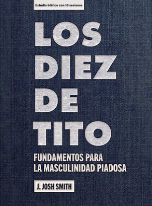 Picture of Los Diez de Tito - Estudio Bíblico Con Videos