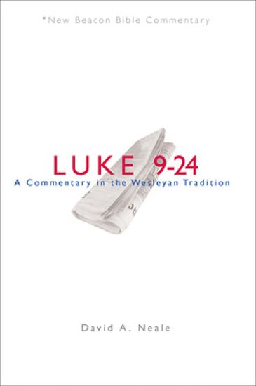 Picture of New Beacon Bible Commentary, Luke 9-24