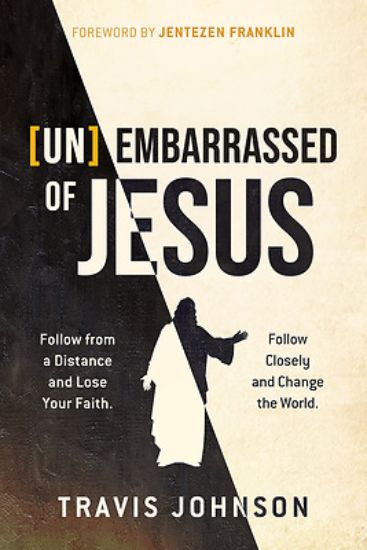 Picture of (Un)Embarrassed of Jesus