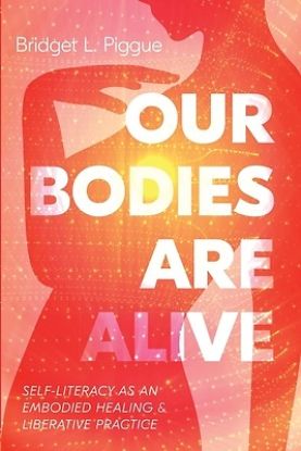 Picture of Our Bodies Are Alive