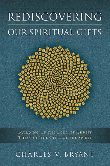 Picture of Rediscovering Our Spiritual Gifts